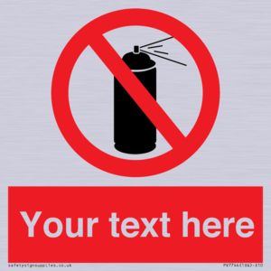 Custom prohibition no aerosol